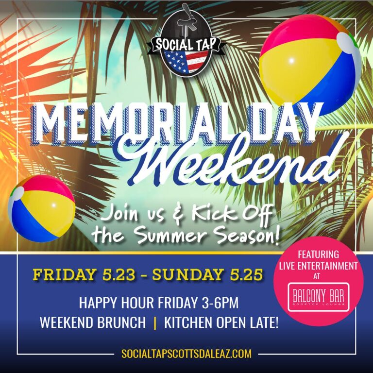 Social Tap Memorial Day Scottsdale Living