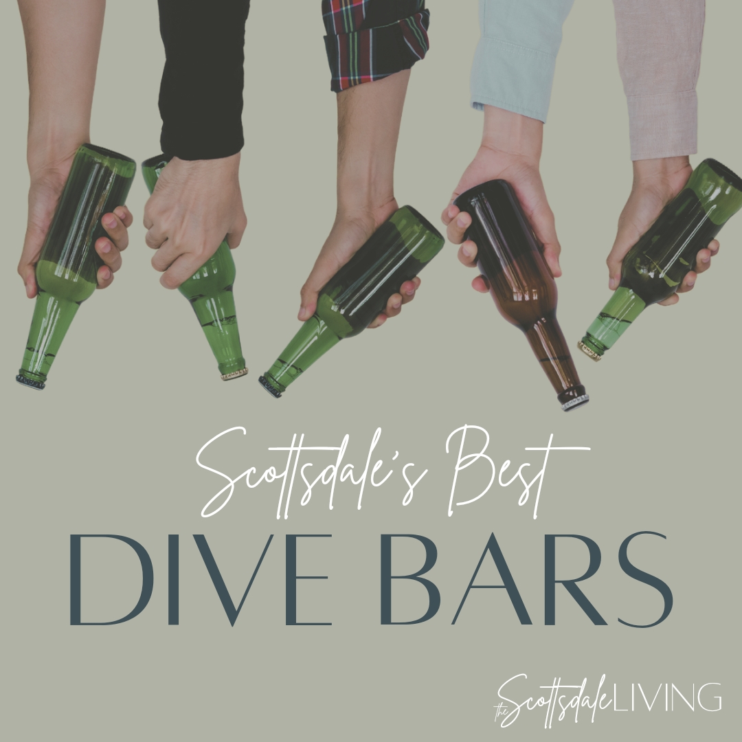 Scottsdale's Best Dive Bars on The Scottsdale Living