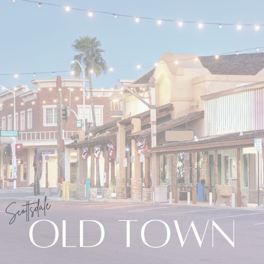 Old Town Scottsdale on The Scottsdale Living