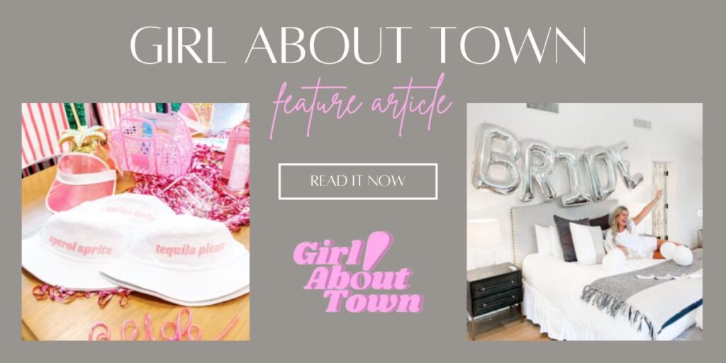 Girl About Town Scottsdale Arizona Party Planning Featured on The Scottsdale Living Bachelorette Guide