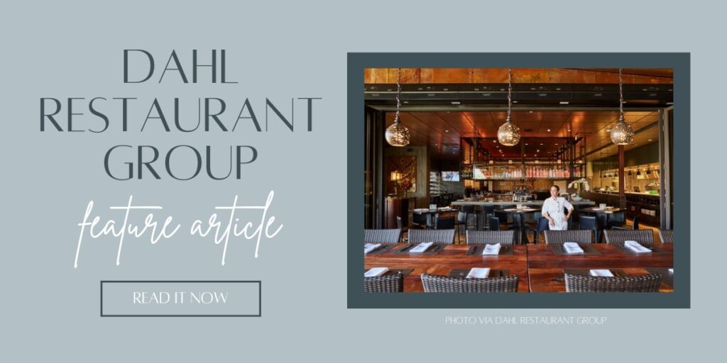 dahl restaurant group feature article on the scottsdale living