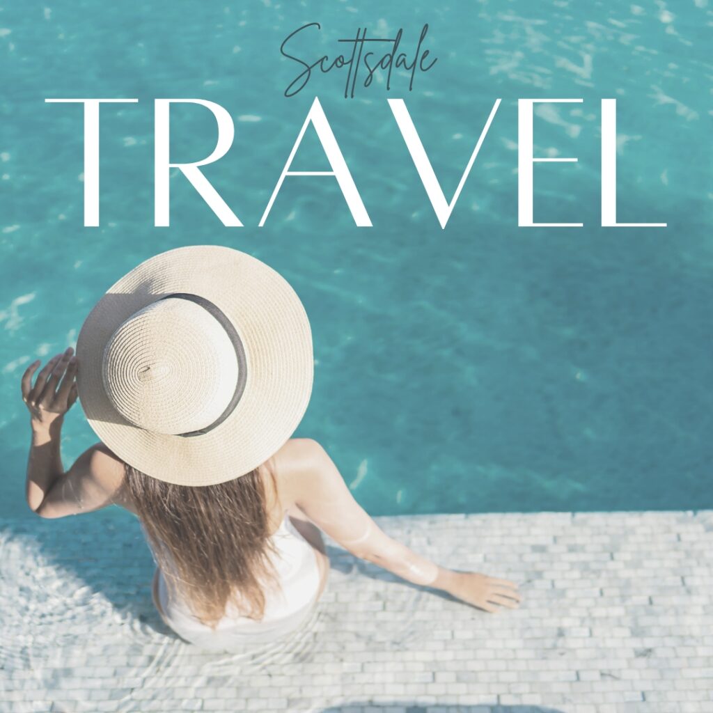 scottsdale travel guides from the Scottsdale Living