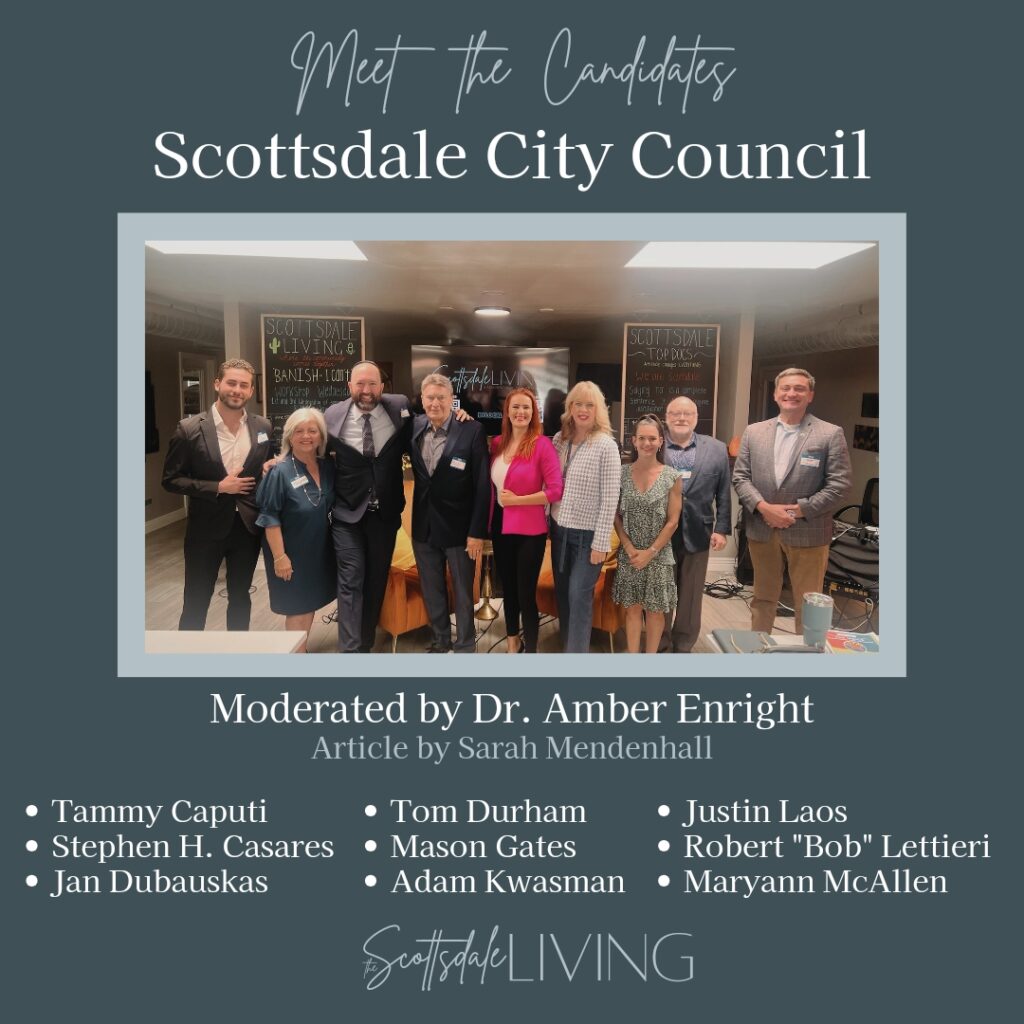 Meet the candidates Scottsdale City Council on the Scottsdale Living